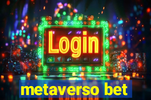 metaverso bet